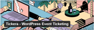Tickera is an event ticketing plugin available on WordPress websites